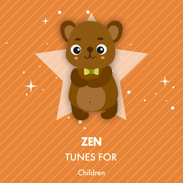 Zen Tunes for Children