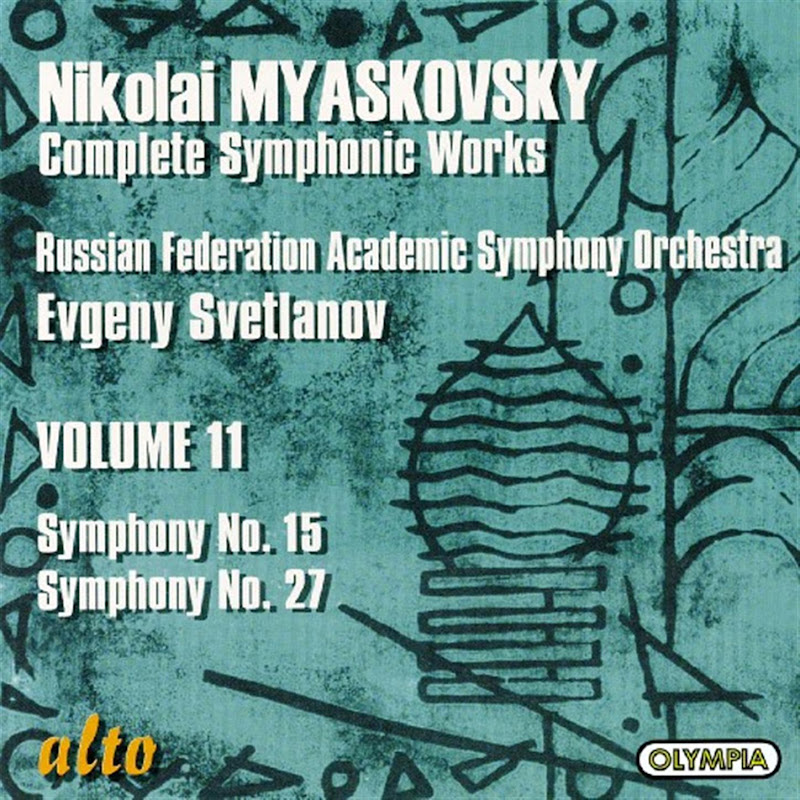 Myaskovsky:symphonies Nos. 15 In D Minor, Op.38 & 27 In C Minor, Op. 85