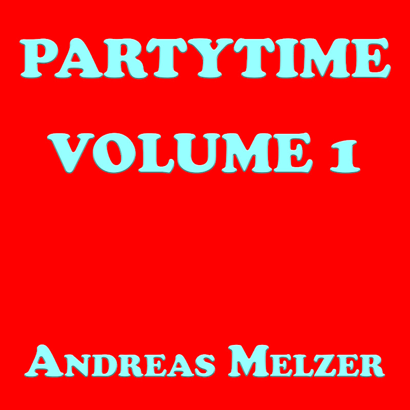 Partytime, Volume 1