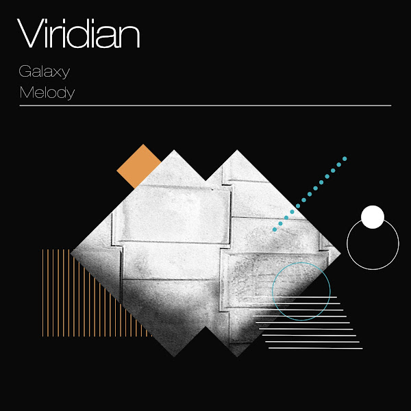 Viridian Galaxy Melody