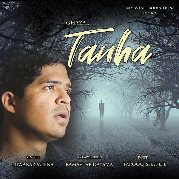 Tanha Tanha (Ghazal)