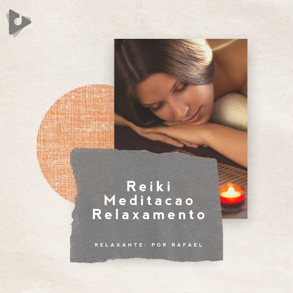 Reiki Meditação Relaxamento