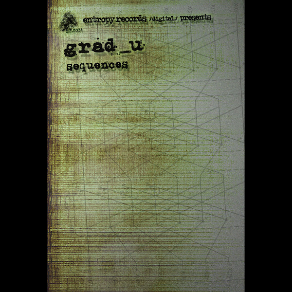 Sequences (Entropy Records/Digital/Presents:)