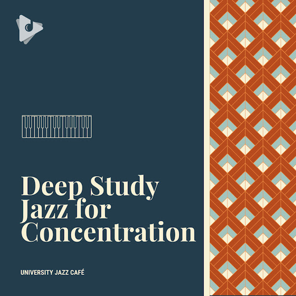Deep Study Jazz for Concentration