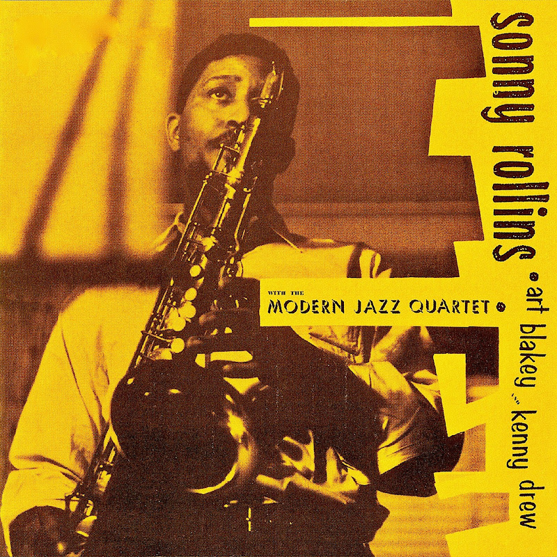 Sonny Rollins With The Modern Jazz Quartet