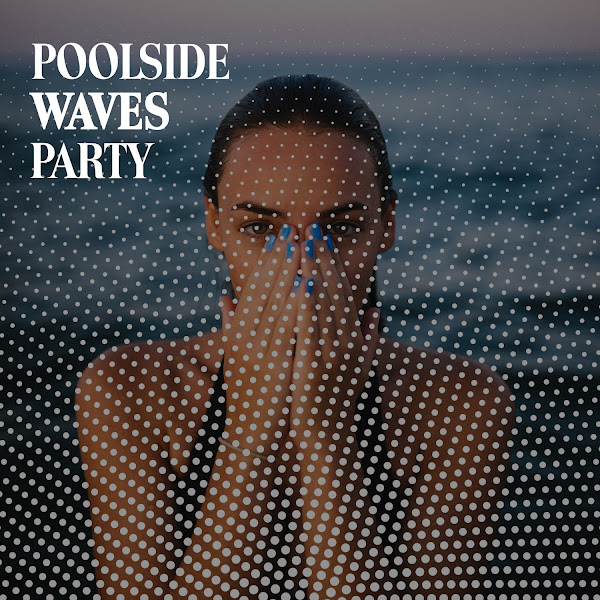 Poolside Waves Party