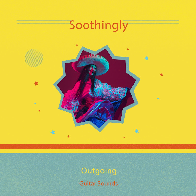 zZz Soothingly Outgoing Guitar Sounds zZz