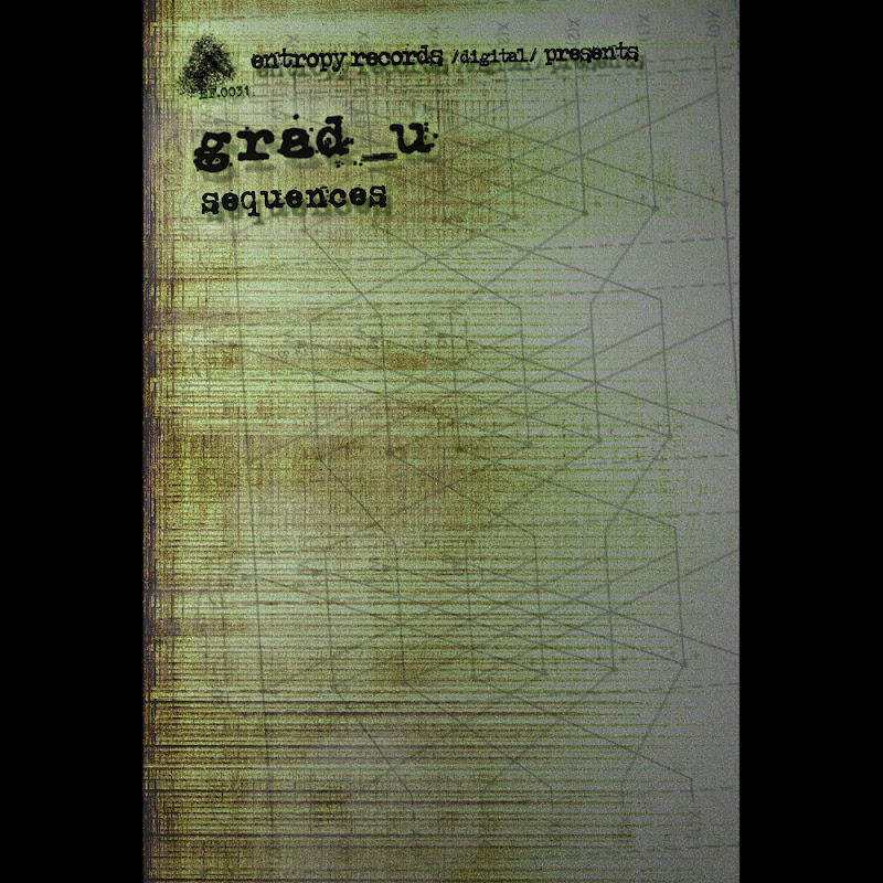 Sequences (Entropy Records/Digital/Presents:)