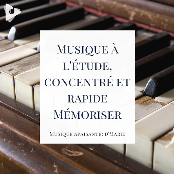 Musique à l'étude, concentré et rapide Mémoriser