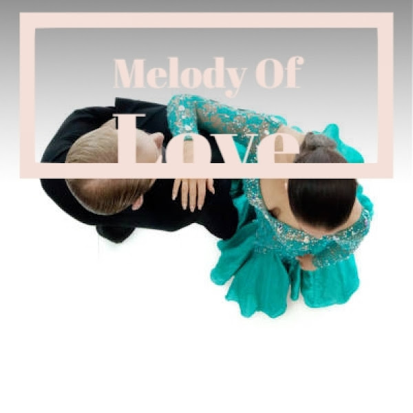 Melody of Love