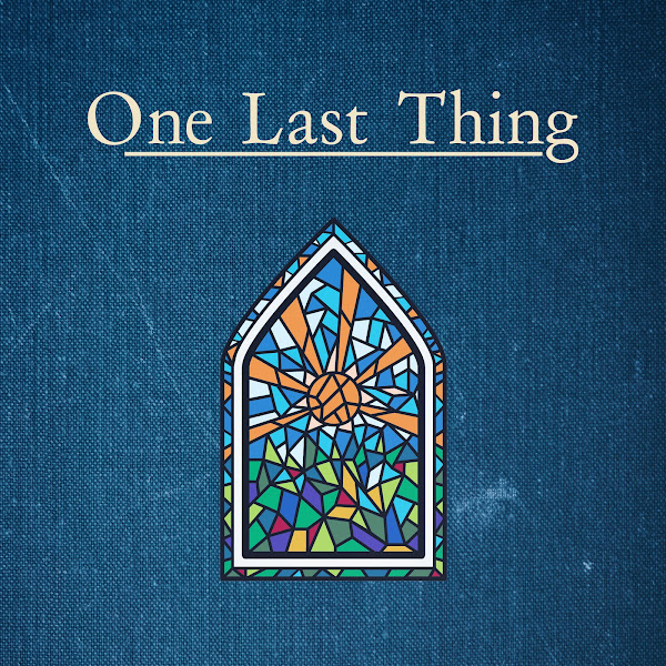 One Last Thing