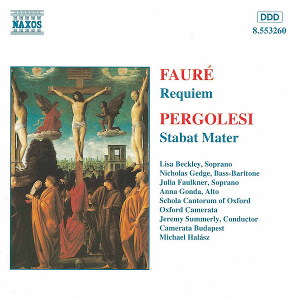 Faure: Requiem / Pergolesi: Stabat Mater