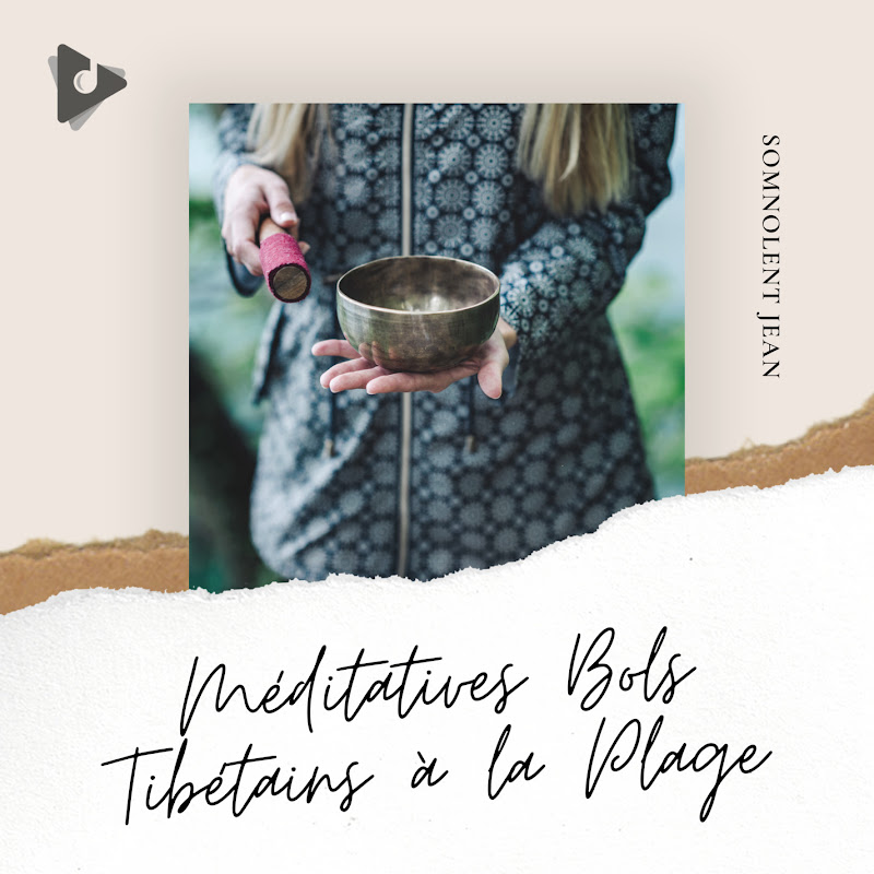 Méditatives Bols Tibétains à la Plage