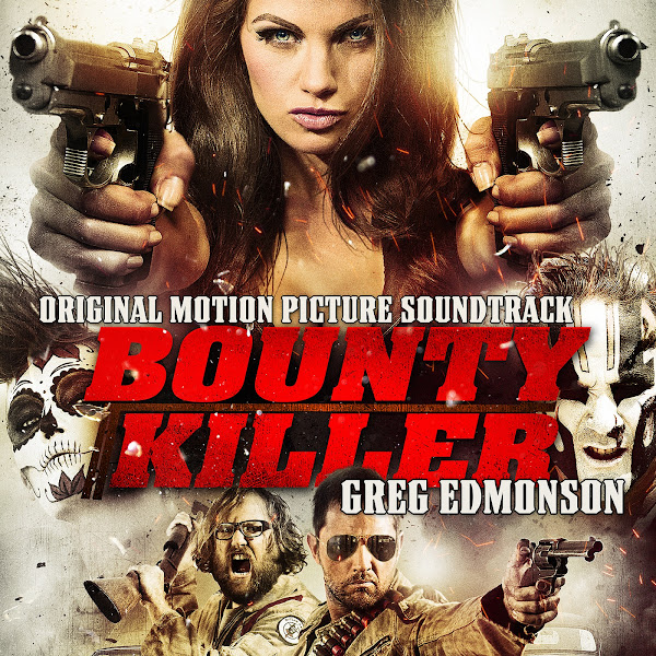 Bounty Killer (Original Motion Picture Soundtrack)