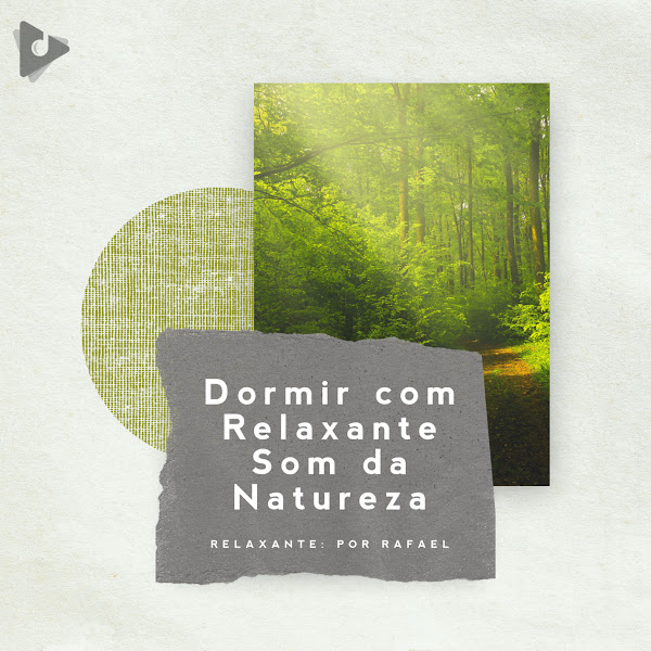 Dormir com Relaxante Som da Natureza