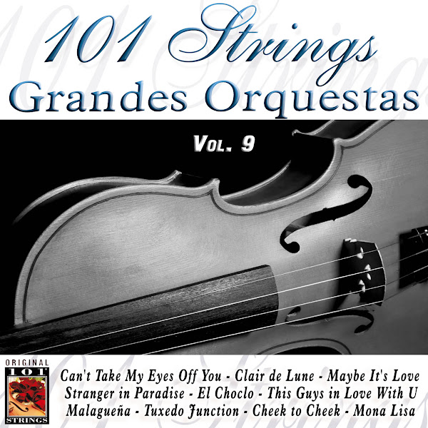 101 Strings Grandes Orquestas Vol. 9