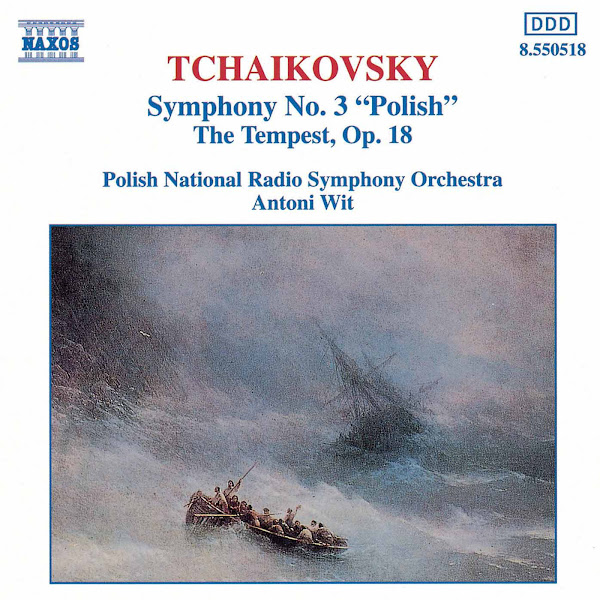 Tchaikovsky: Symphony No. 3 / The Tempest