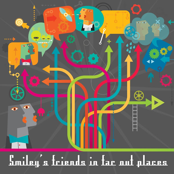 Smiley's Friends In Far Out Places