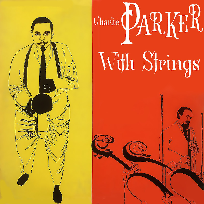 Charlie Parker With Strings