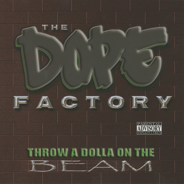 Throw A Dolla On The Beam