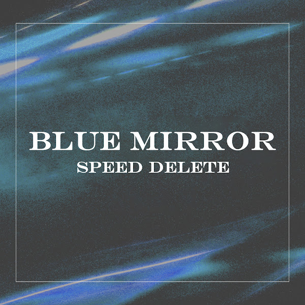 Blue Mirror
