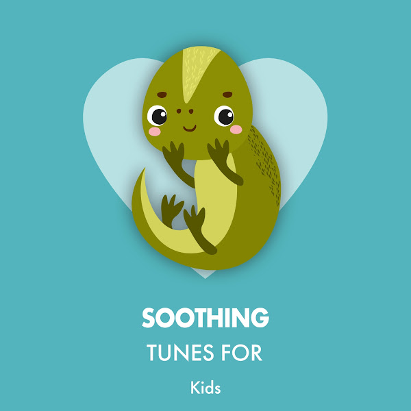Soothing Tunes for Kids