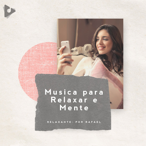 Música para Relaxar e Mente
