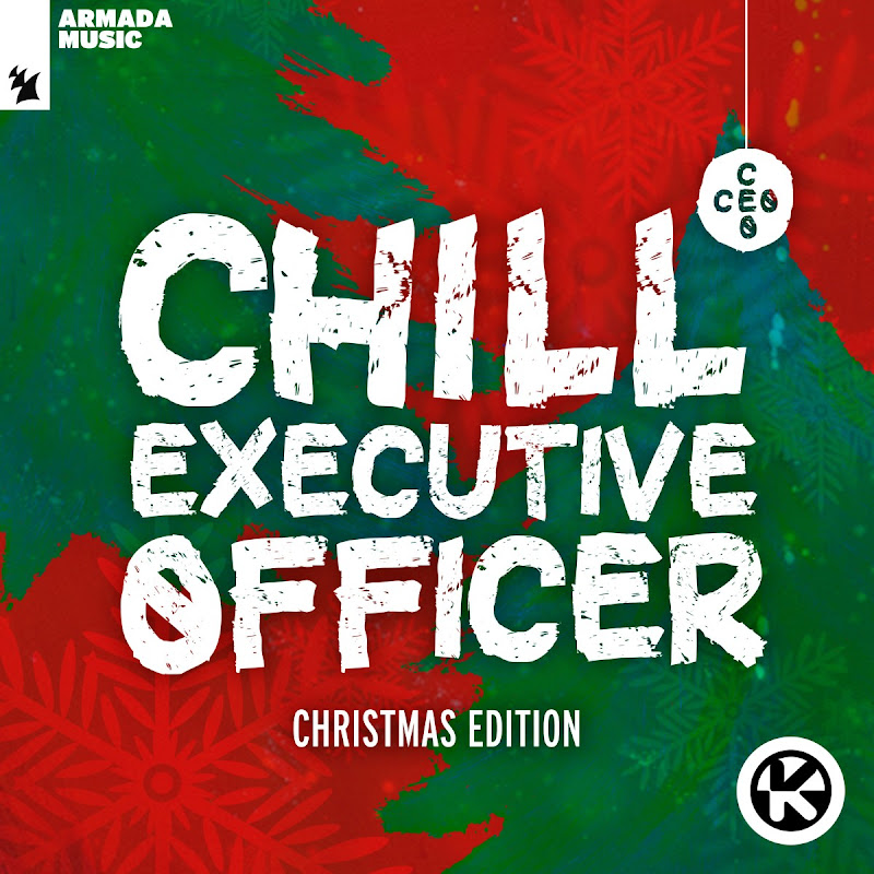Chill Executive Officer (CEO), Christmas Edition (Selected by Maykel Piron)